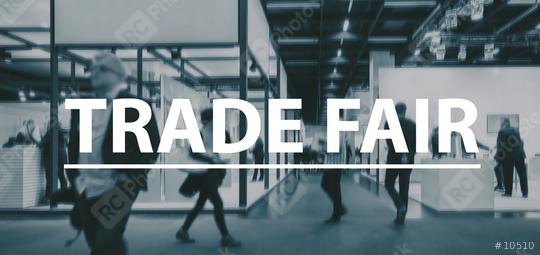 blurred Business people walking on a trade fair - text Concept image  : Stock Photo or Stock Video Download rcfotostock photos, images and assets rcfotostock | RC Photo Stock.: