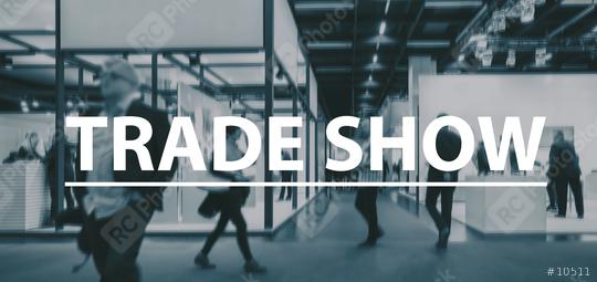 blurred Business people walking on a trade show - text Concept image  : Stock Photo or Stock Video Download rcfotostock photos, images and assets rcfotostock | RC Photo Stock.: