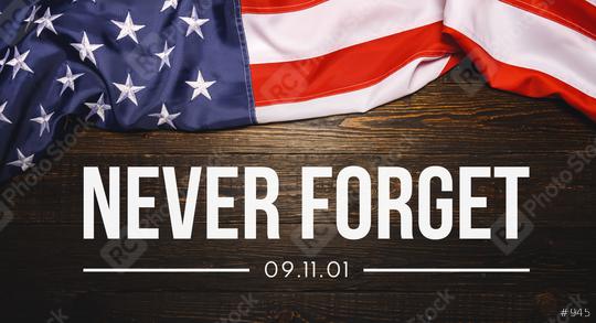 Patriot Day September 11 9/11 USA banner - United States flag or merican flag, 911 memorial and Never Forget lettering background or backdrop  : Stock Photo or Stock Video Download rcfotostock photos, images and assets rcfotostock | RC Photo Stock.: