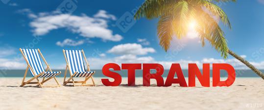 Strand (German for: beach) concept with slogan on the beach with deckchairs, Palm tree and blue sky  : Stock Photo or Stock Video Download rcfotostock photos, images and assets rcfotostock | RC Photo Stock.: