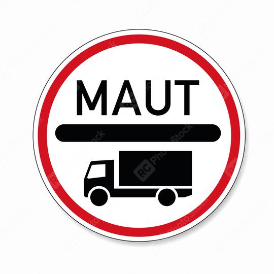 toll obligation for trucks. German traffic sign at a road with toll for heavy trucks on white background. Vector illustration. Eps 10 vector file.  : Stock Photo or Stock Video Download rcfotostock photos, images and assets rcfotostock | RC Photo Stock.: