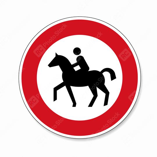 traffic sign forbidden entrance horse. German traffic sign prohibiting thoroughfare of equestrians. Vector illustration. Eps 10 vector file.  : Stock Photo or Stock Video Download rcfotostock photos, images and assets rcfotostock | RC Photo Stock.: