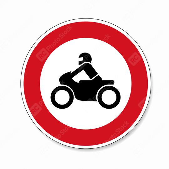 traffic sign forbidden entrance motorcycle. German traffic sign prohibiting thoroughfare of motorcycles. Vector illustration. Eps 10 vector file.  : Stock Photo or Stock Video Download rcfotostock photos, images and assets rcfotostock | RC Photo Stock.: