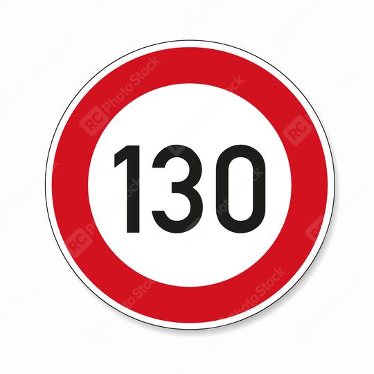 traffic sign speed limit one hundred thirty. German traffic sign restricting speed to 130 kilometers per hour on white background. Vector illustration. Eps 10 vector file.  : Stock Photo or Stock Video Download rcfotostock photos, images and assets rcfotostock | RC Photo Stock.: