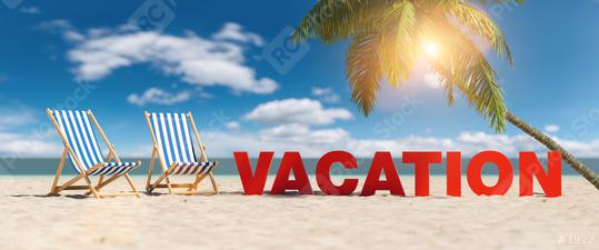 Vacation concept with slogan on the beach with deckchairs, Palm tree and blue sky  : Stock Photo or Stock Video Download rcfotostock photos, images and assets rcfotostock | RC Photo Stock.: